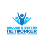 Become a Better Networker
