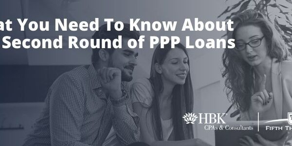 What You Need To Know About The Second Round of PPP Loans