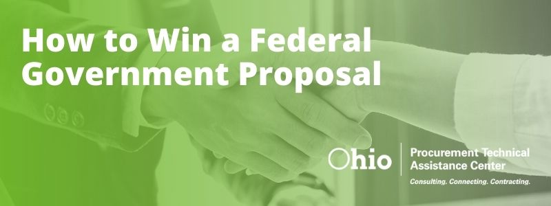 How to Win a Federal Government Proposal: Presentation Notes