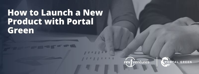 How to Launch a New Product with Portal Green: ZOOM Recording